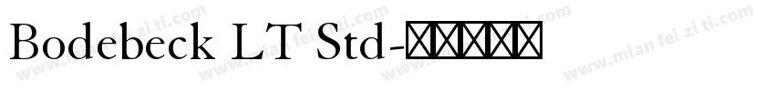 Bodebeck LT Std字体转换